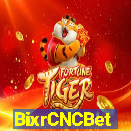 BixrCNCBet