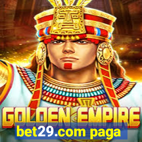 bet29.com paga