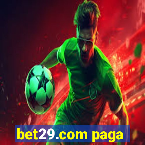 bet29.com paga