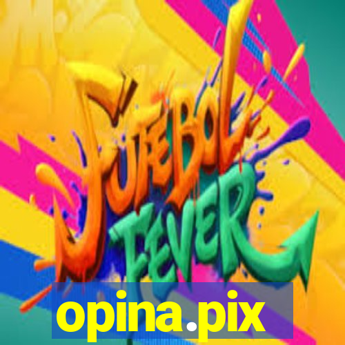 opina.pix