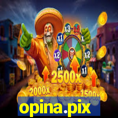 opina.pix