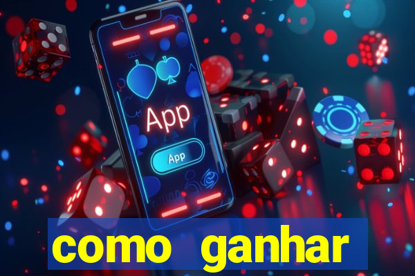 como ganhar dinheiro com aplicativos de jogos