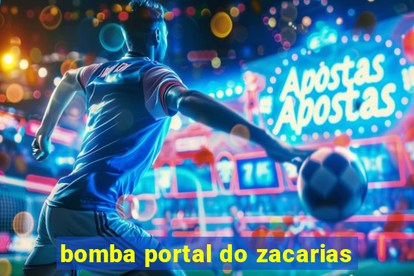 bomba portal do zacarias