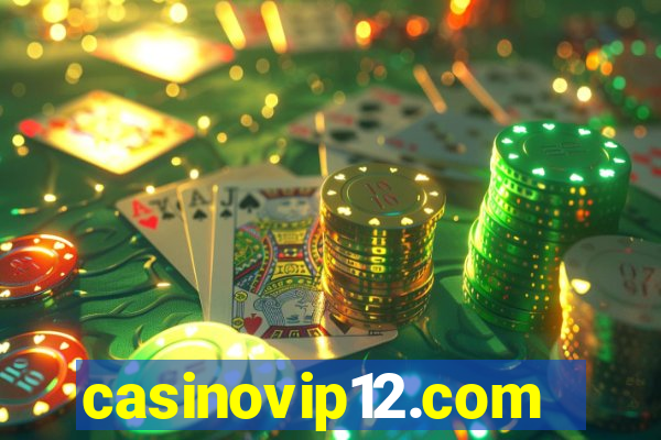 casinovip12.com