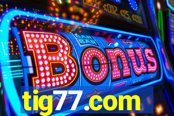 tig77.com