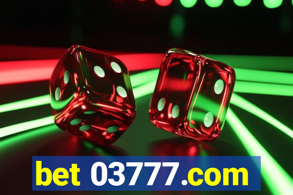 bet 03777.com