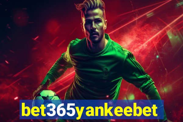 bet365yankeebet