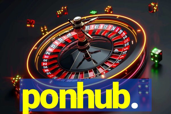 ponhub.