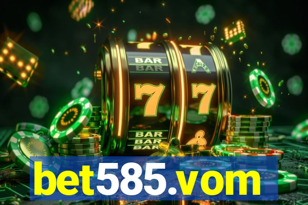 bet585.vom