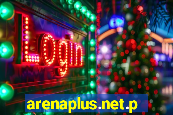arenaplus.net.ph