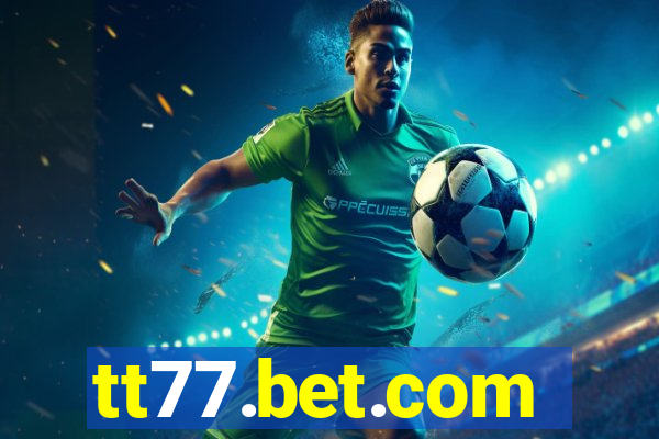tt77.bet.com