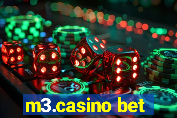 m3.casino bet