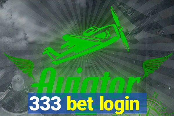 333 bet login