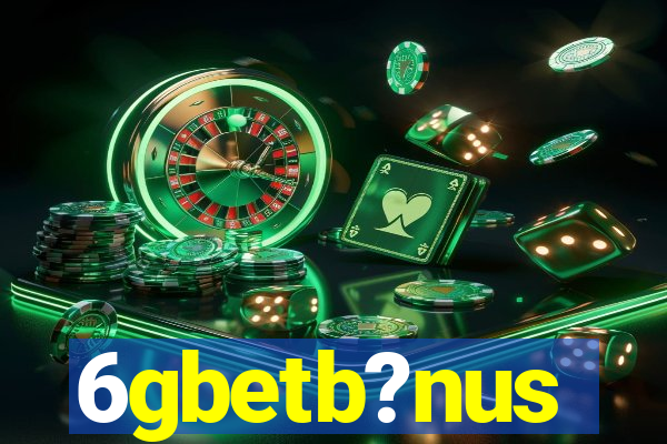 6gbetb?nus