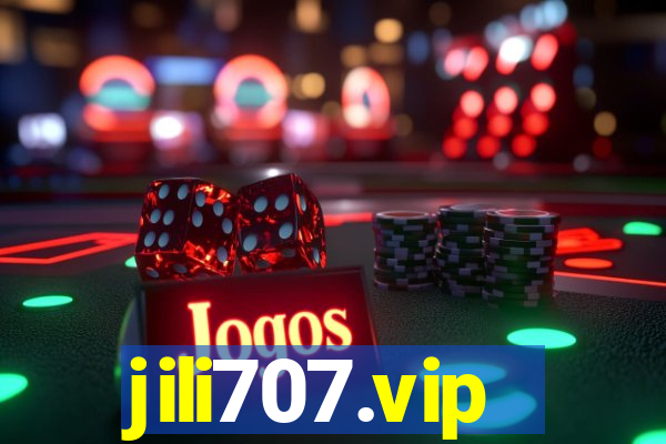 jili707.vip