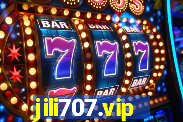 jili707.vip