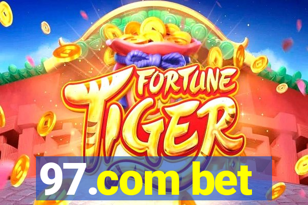 97.com bet