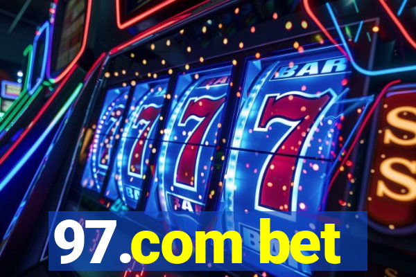 97.com bet