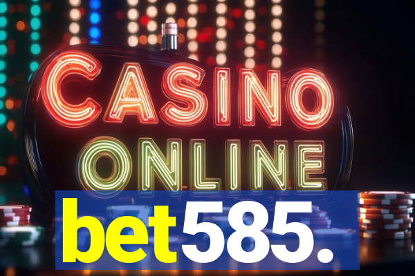 bet585.