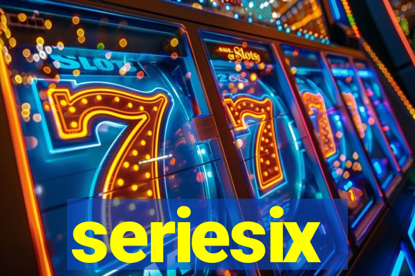 seriesix