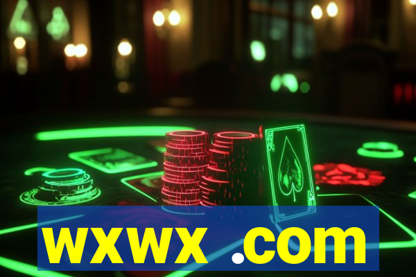 wxwx .com