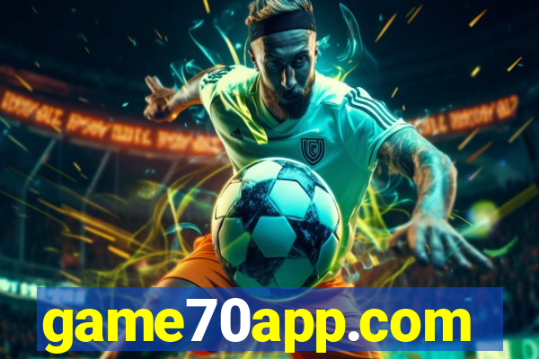 game70app.com
