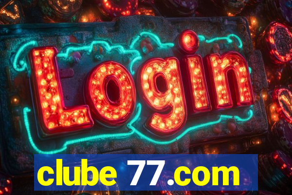 clube 77.com