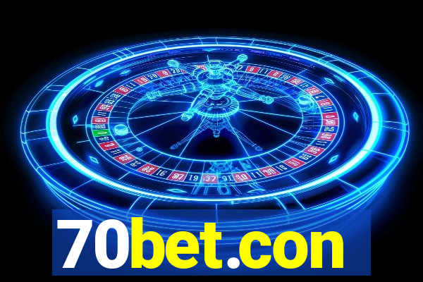 70bet.con
