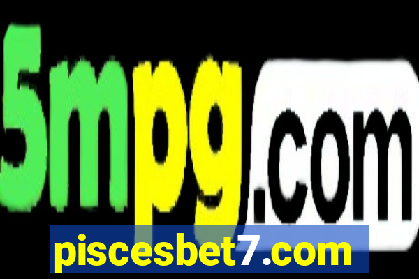 piscesbet7.com