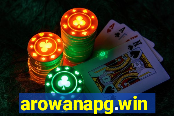 arowanapg.win