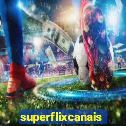 superflixcanais.co