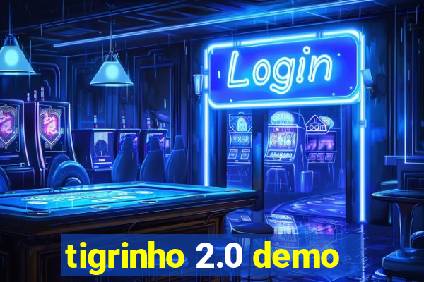 tigrinho 2.0 demo