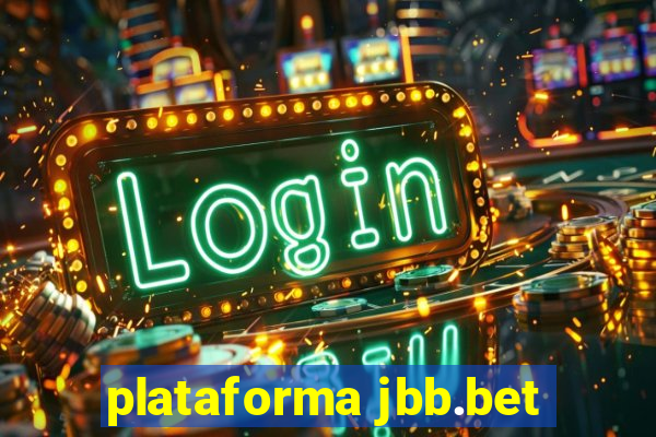 plataforma jbb.bet
