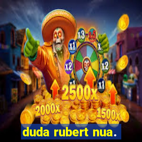 duda rubert nua.