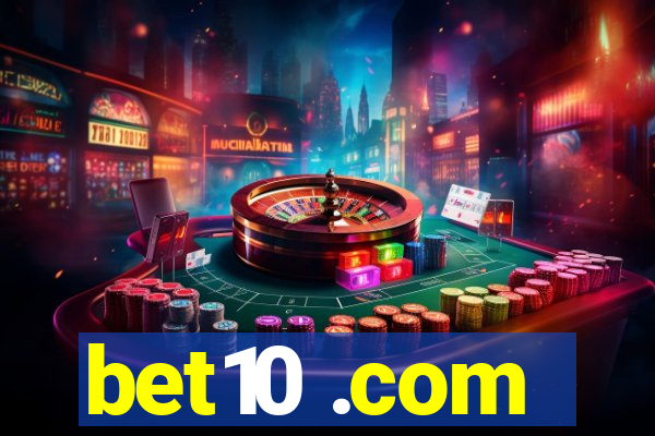bet10 .com