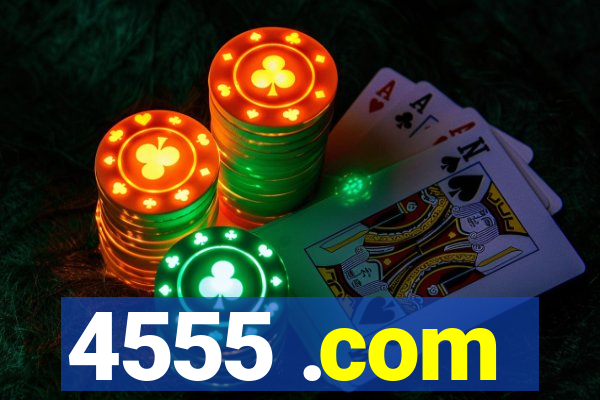 4555 .com