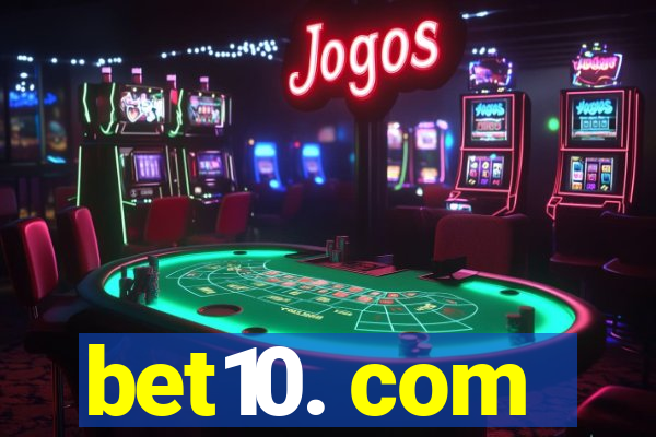 bet10. com