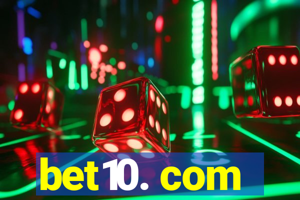 bet10. com