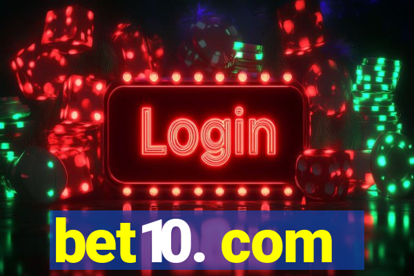 bet10. com