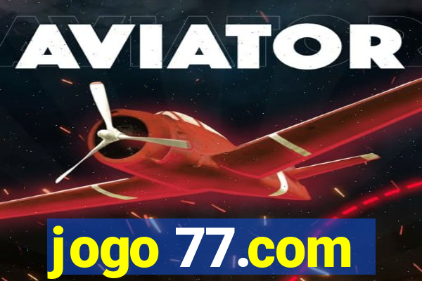 jogo 77.com
