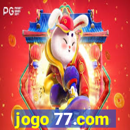 jogo 77.com