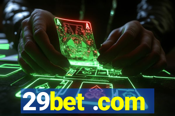 29bet .com