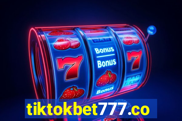 tiktokbet777.com