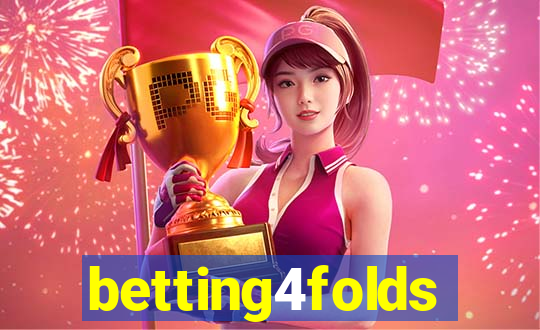betting4folds