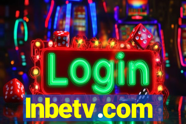 lnbetv.com