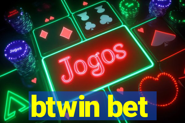 btwin bet