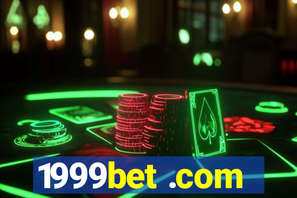 1999bet .com