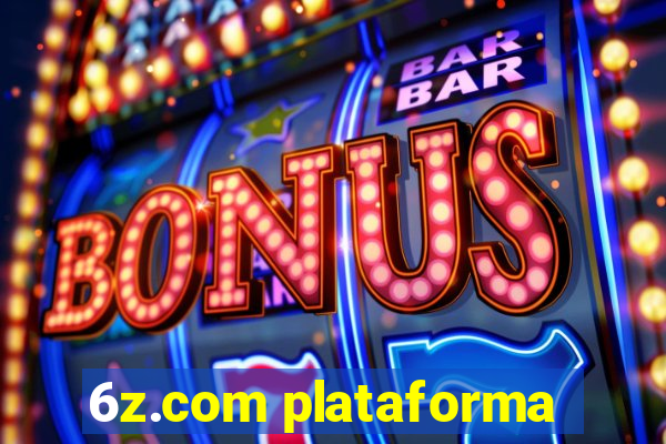 6z.com plataforma