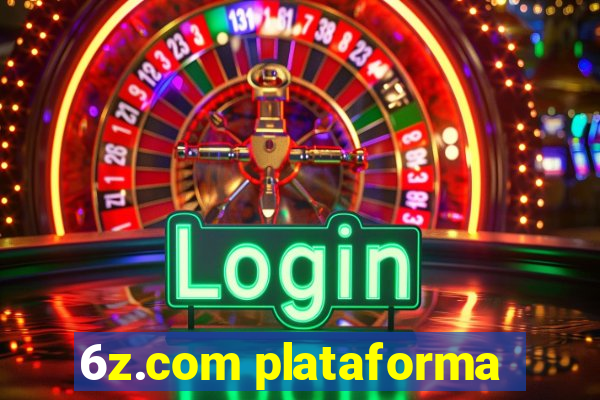 6z.com plataforma