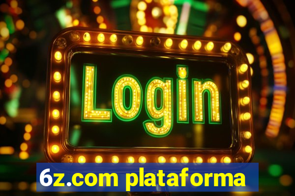 6z.com plataforma